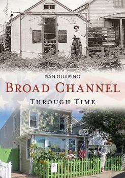 Paperback Broad Channel Through Time Book