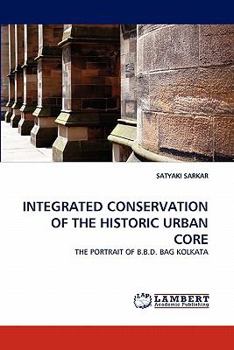 Paperback Integrated Conservation of the Historic Urban Core Book