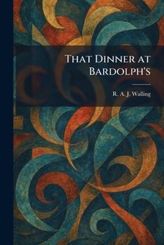 Paperback That Dinner at Bardolph's Book