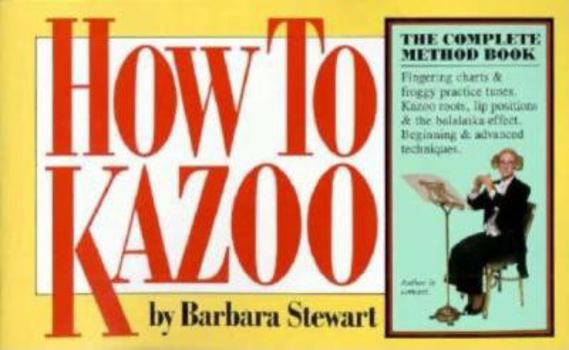 Paperback How to Kazoo [With Kazzo] Book
