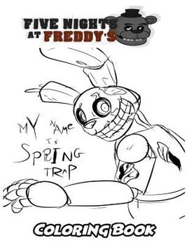 Five Nights at Freddy's Coloring Book : Coloring Book for Kids and Adults, Activity Book with Fun, Easy, and Relaxing Coloring Pages
