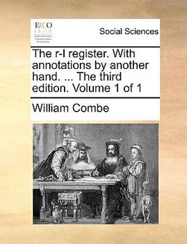 Paperback The R-L Register. with Annotations by Another Hand. ... the Third Edition. Volume 1 of 1 Book