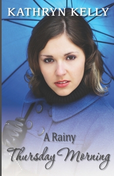 Paperback A Rainy Thursday Morning: Short Story Book