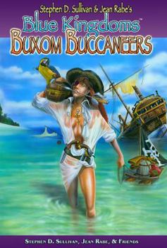 Paperback Blue Kingdoms: Buxom Buccaneers Book