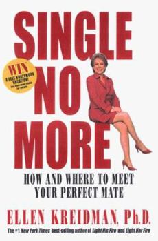Hardcover Single No More : How and Where to Meet Your Perfect Mate Book