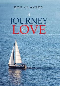 Hardcover A Journey of Love Book