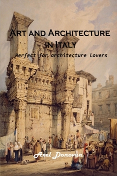 Paperback Art and Architecture in Italy: Perfect for architecture lovers Book