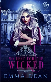 Paperback No Rest for the Wicked: A Reverse Harem Academy Series Book