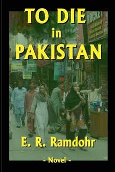 Paperback To Die in Pakistan Book