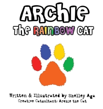 Hardcover Archie the Rainbow Cat [Large Print] Book