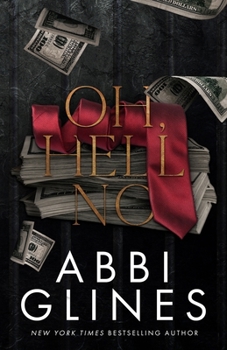 Oh, Hell No (Mississippi Smoke Series) - Book #3 of the Mississippi Smoke