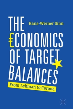 Paperback The Economics of Target Balances: From Lehman to Corona Book