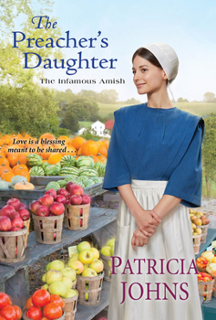 The Preacher's Daughter - Book #2 of the Infamous Amish