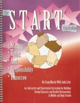 Spiral-bound The Start Curriculum: Sharing Today and Responsibility Tomorrow Book