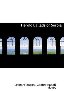 Heroic Ballads of Serbi