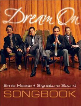 Ernie Haase & Signature Sound - Dream On