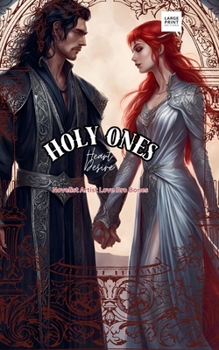 Holy Ones: Heart Desire