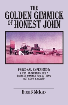 Paperback The Golden Gimmick of Honest John Book