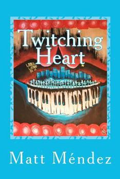 Paperback Twitching Heart Book