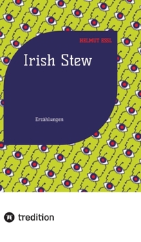 Hardcover Irish Stew: Erzählungen [German] Book