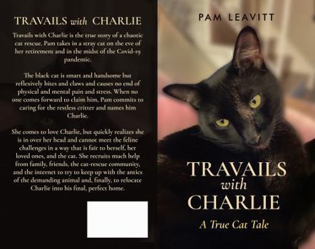 Paperback Travails with Charlie: A True Cat Tale Book