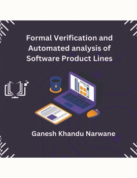Paperback Formal Verification and Automated analysis of Software Product Lines Book