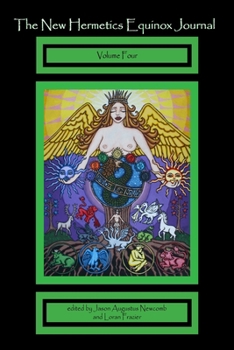 Paperback The New Hermetics Equinox Journal Volume 4 Book
