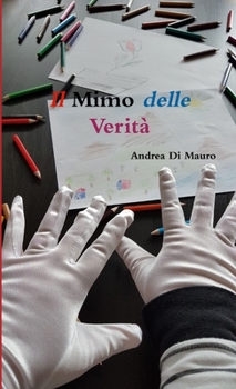 Paperback Il Mimo delle Verità [Italian] Book