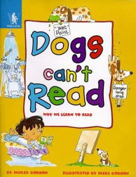 Hardcover Dogs Can't Read (Animals Can't...) Book