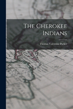 Paperback The Cherokee Indians Book