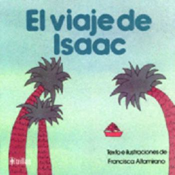 Paperback El Viaje De Isaac Book