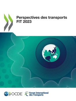 Paperback Perspectives des transports FIT 2023 [French] Book