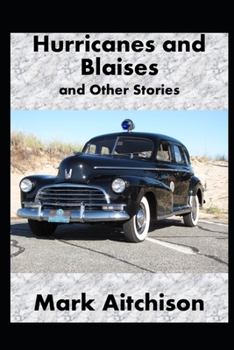 Paperback Hurricanes and Blaises and Other Stories Book
