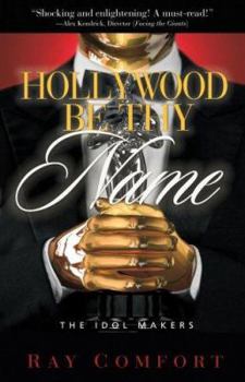 Paperback Hollywood Be Thy Name Book