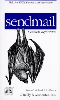 Paperback sendmail Desktop Reference: Help for Unix System Administrators Book