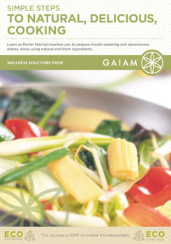 DVD Simple Steps to Natural, Delicious Cooking Book