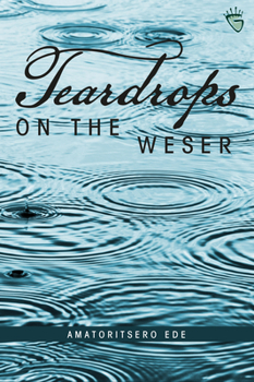 Paperback Teardrops on the Weser Book