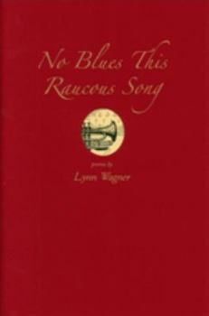 Paperback No Blues This Raucous Song Book