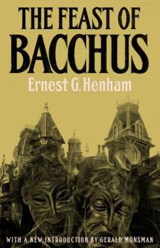 Paperback The Feast of Bacchus Book