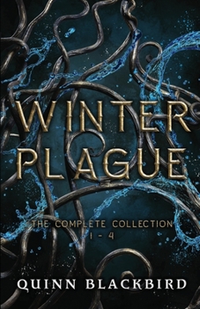 Winter Plague (Complete Collection 1-4): A Dark Apocalypse Romance - Book #1 of the Winter Plague