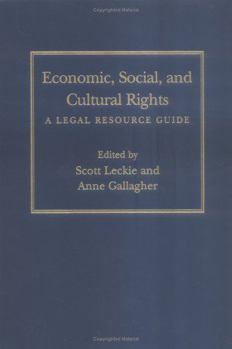 Hardcover Economic, Social, and Cultural Rights: A Legal Resource Guide Book