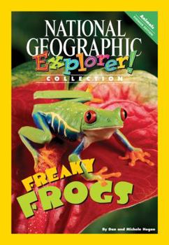 Paperback Explorer Books (Pioneer Science: Animals): Freaky Frogs Book