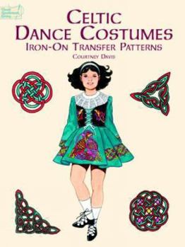 Paperback Celtic Dance Costumes Iron-On Transfer Patterns Book