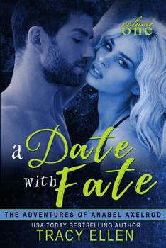 Paperback A Date with Fate: The Adventures of Anabel Axelrod Book