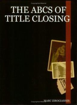 Paperback The ABCs of Title Closing Book