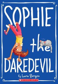 Paperback Sophie #6: Sophie the Daredevil Book