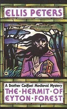 The Hermit of Eyton Forest - Book #14 of the Chronicles of Brother Cadfael
