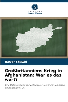 Paperback Großbritanniens Krieg in Afghanistan: War es das wert? [German] Book