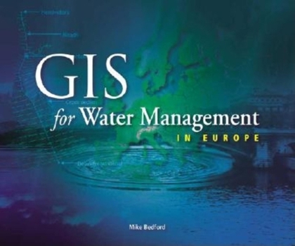 Paperback GIS for Water Management in Europe Book