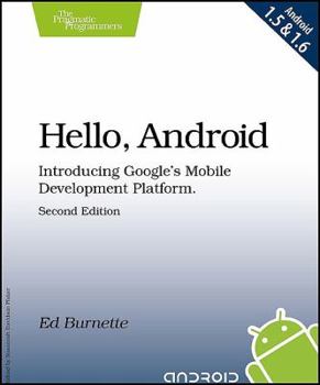 Paperback Hello, Android: Introducing Google's Mobile Development Platform Book